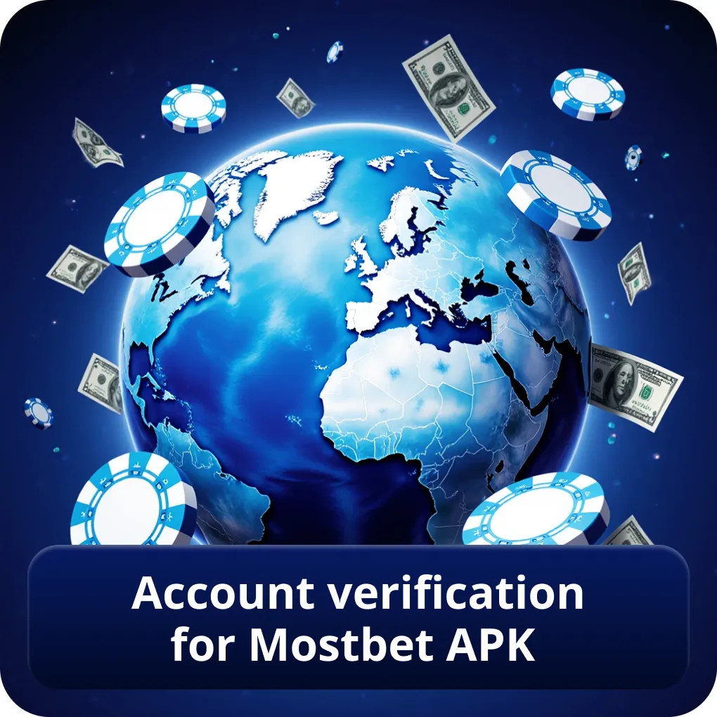 Account Verification for Mostbet Apk