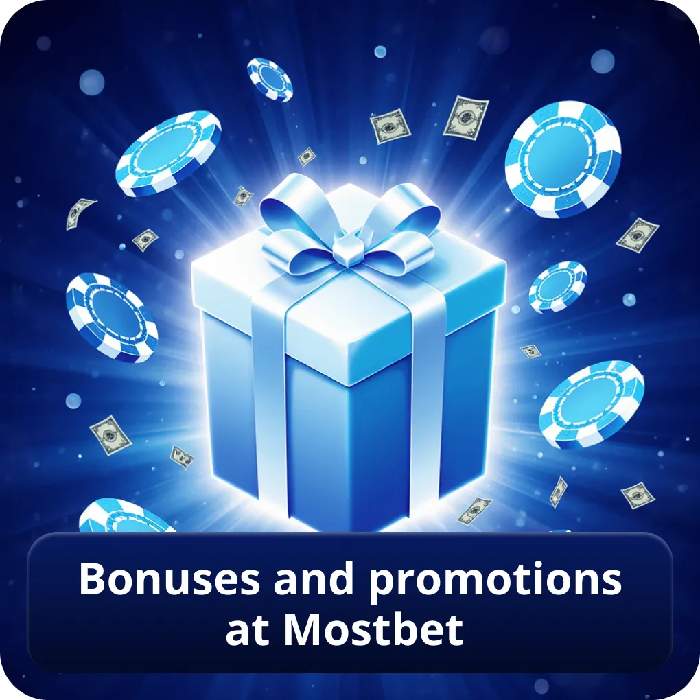 Bonuses and Promotions at Mostbet