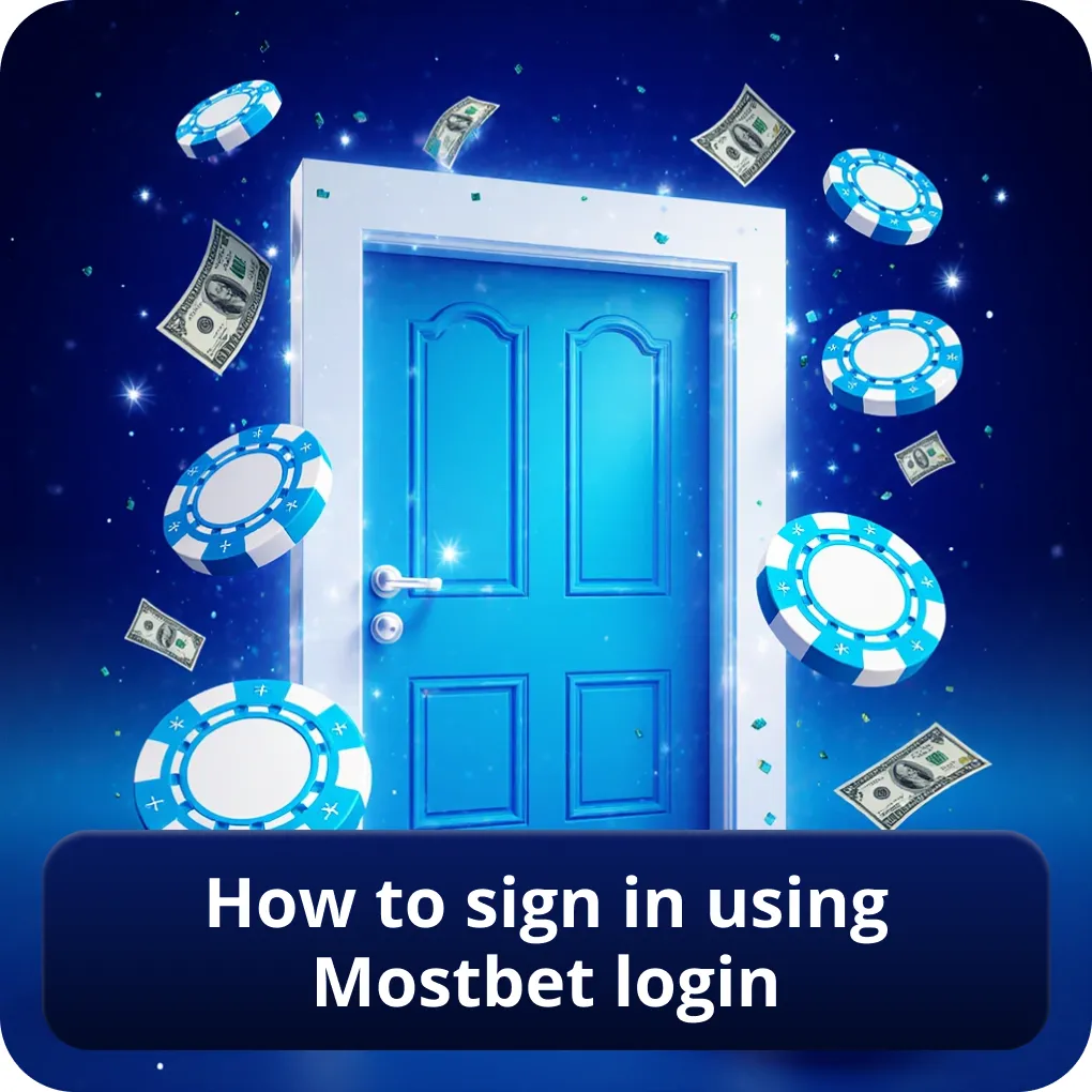 How to Sign In Using Mostbet Login